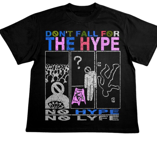 Don’t Fall 4 THE HYPE TEES